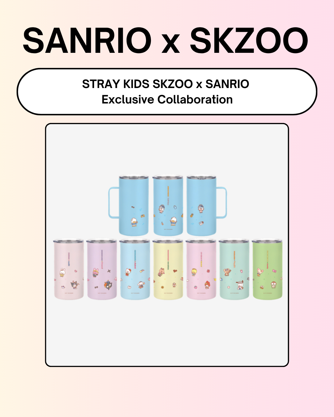 06/24 SKZOO x SANRIO CHARACTERS] Stray Kids - TUMBLER (PRE-ORDER