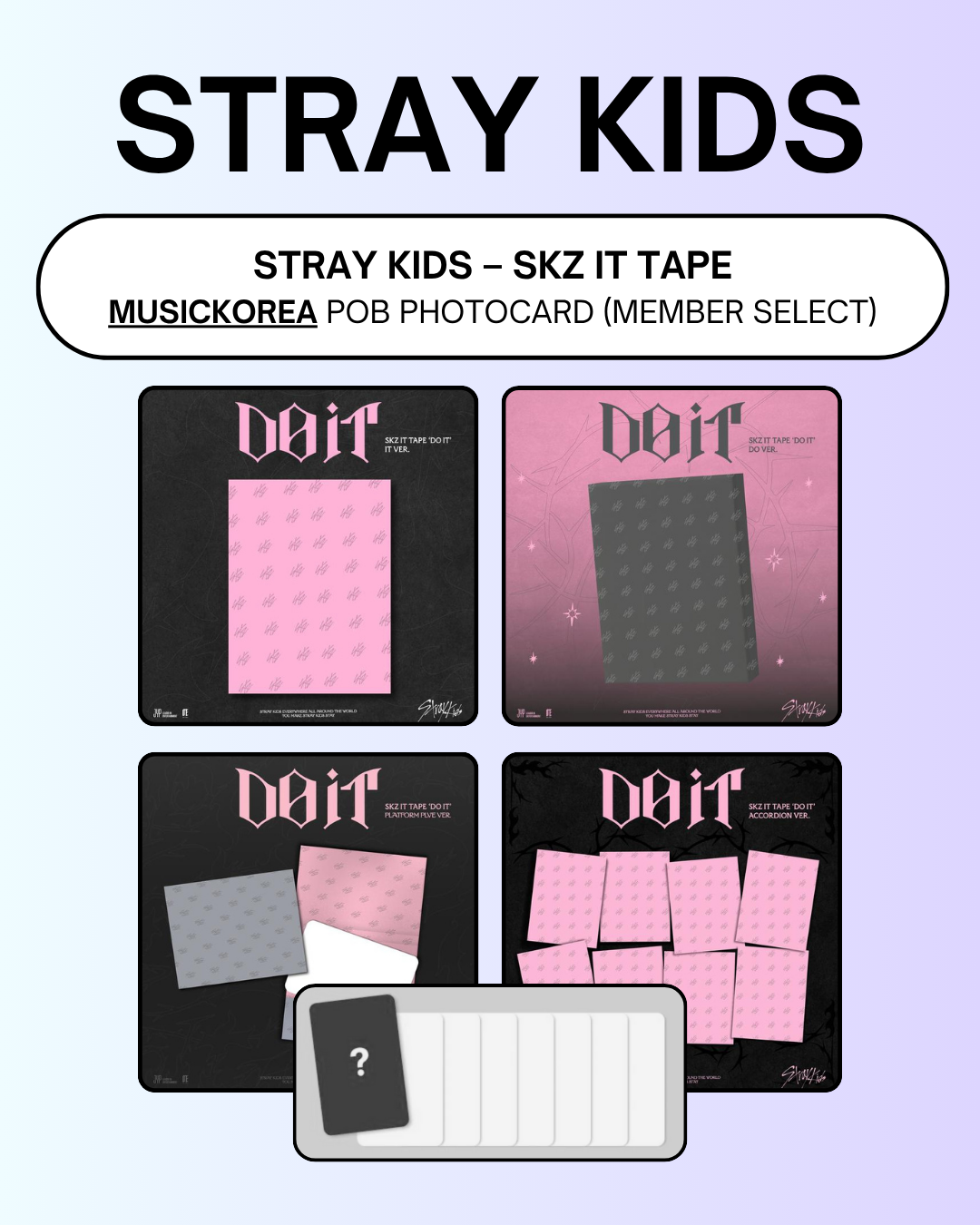 Straykids DOIT ミューコリmusickorea 特典 コンプ SKZ_1025_4.png?v=1761118910