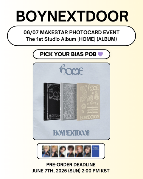[06/07 MAKESTAR PHOTOCARD EVENT] BOYNEXTDOOR - The 1st Studio Album [HOME] (ALBUM ver.) (Random/Set) (PRE-ORDER)