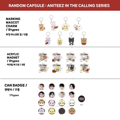 [9/21 ANITEEZ IN THE CALLING] RANDOM CAPSULE - Aniteez In The Calling Series [Acrylic Magnet / Can Badge / Marking Mascot Charm] (PRE-ORDER)