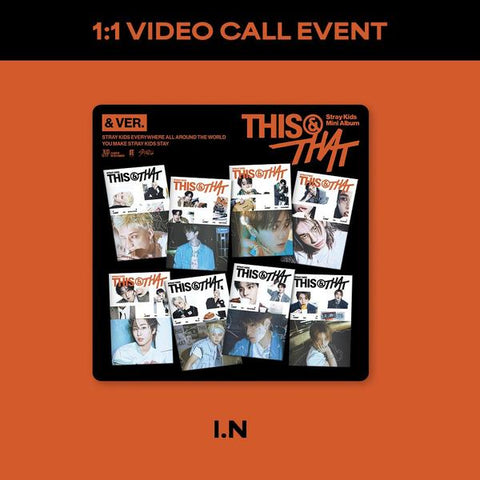 [11/01 FANSSHOP 1:1 VIDEO CALL EVENT] STRAY KIDS - [THIS & THAT] (& VER.) (PREORDER)