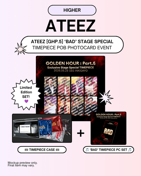[09/17 HIGHER POB EVENT] ATEEZ - 14TH MINI ALBUM [GOLDEN HOUR : Part.5] 'BAD' EXCLUSIVE STAGE SPECIAL(TIMEPIECE)(PREORDER)