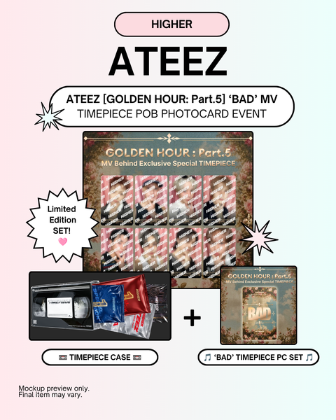 [10/01 HIGHER POB EVENT] ATEEZ - 14TH MINI ALBUM [GOLDEN HOUR : Part.5] 'BAD' MV(TIMEPIECE)(PREORDER)