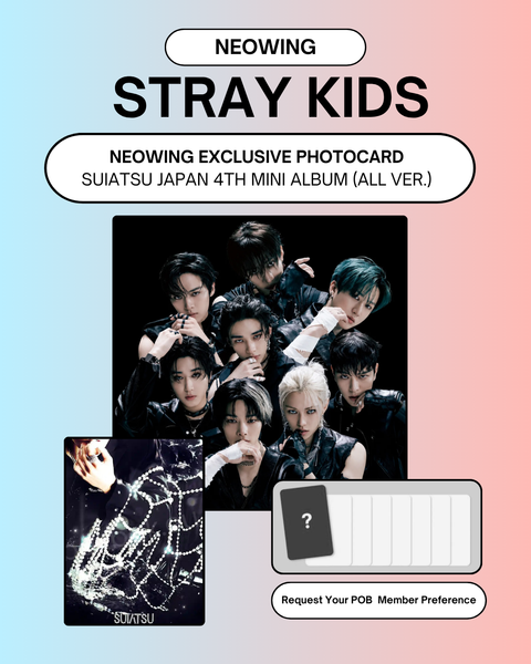 [NEOWING / CDJAPAN EXCLUSIVE BENEFIT] STRAY KIDS - SUIATSU JAPAN 4TH MINI ALBUM (ALL VER.) (PRE-ORDER)