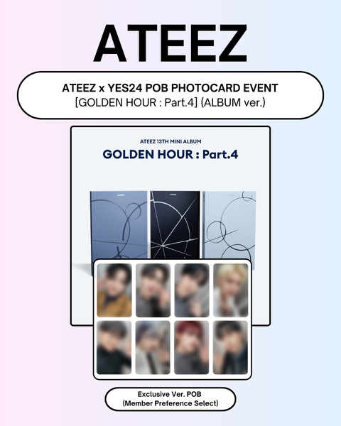 [02/05 YES24 PHOTOCARD EVENT] ATEEZ - 13TH MINI ALBUM [GOLDEN HOUR : Part.4] (ALBUM ver.) (PRE-ORDER)