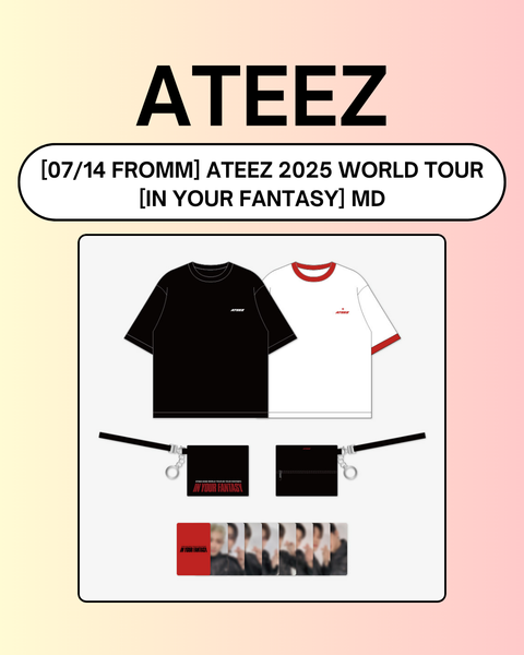 07/14 FROMM] ATEEZ 2025 WORLD TOUR [IN YOUR FANTASY] MD