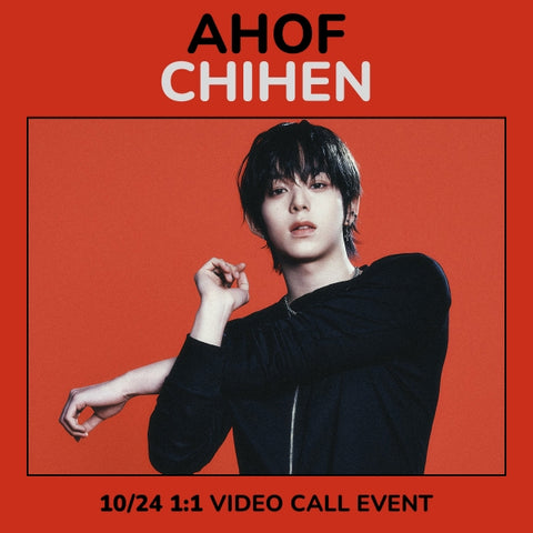 AHOF CHIHEN individual 1 to 1 video call event