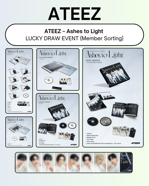 [09/10 ATEEZ JAPAN : LUCKY DRAW EVENT BY UMS] ATEEZ – Ashes to Light [Various Editions] (PRE-ORDER)