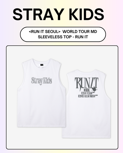 Stray Kids RUN IT SEOUL ノースリーブ　Tシャツ 08/05 FANSSHOP × STRAY KIDS] SLEEVELESS TOP (PRE-ORDER